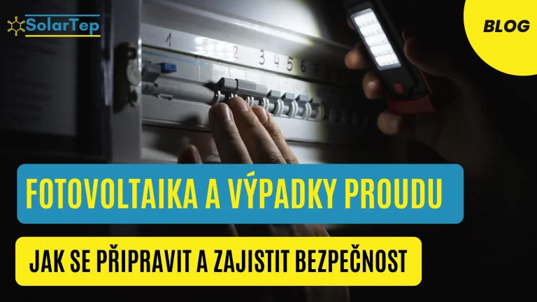Fotovoltaika a výpadky proudu: Jak se připravit a zajistit bezpečnost 1 Solartep Blog Cover 768x432